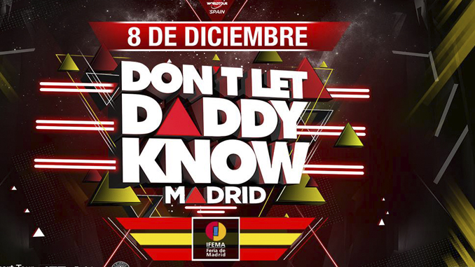 Don’t Let Daddy Know comienza la reserva de tickets para su primera edición en&nbsp;Madrid