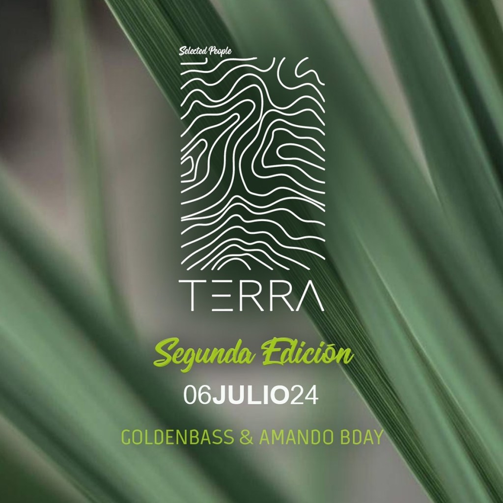 TERRA 2ª Edición en Gran Canaria by Selected&nbsp;People